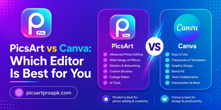PicsArt vs Canva: Which Editor Is Best for You