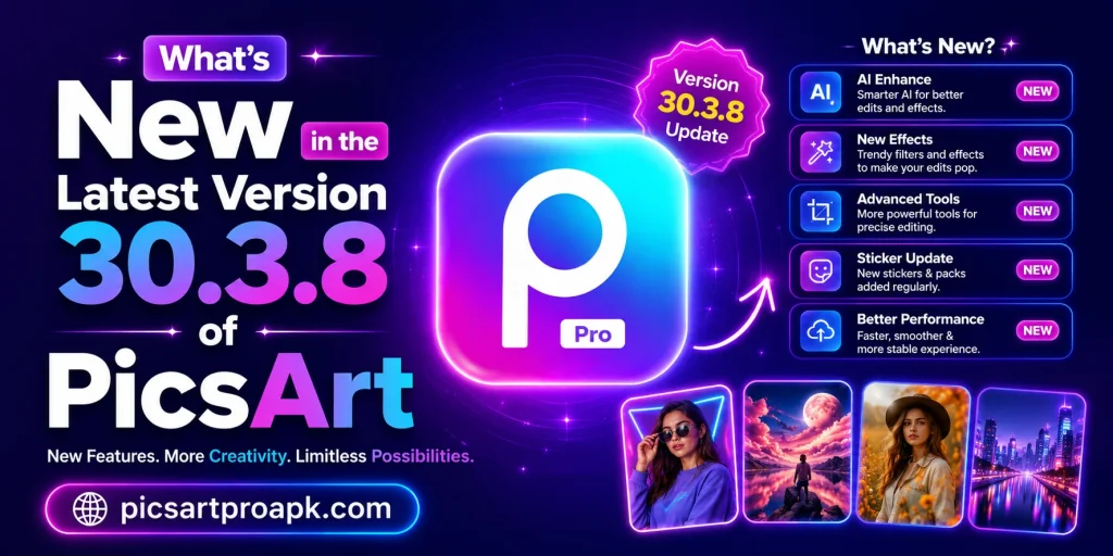 What's New in the Latest Version 30.3.8 of PicsArt